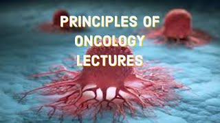 PRINCIPLES OF ONCOLOGY lecture 2 CHEMOTHERAPY in detail radiotherapy and fractionantion made easy [upl. by Raveaux]