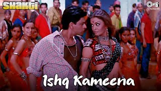 Ishq Kameena  Aishwarya Rai Shah Rukh Khan  Sonu Nigam Alka Yagnik  Shakti  Popular Hindi Song [upl. by Ailalue]