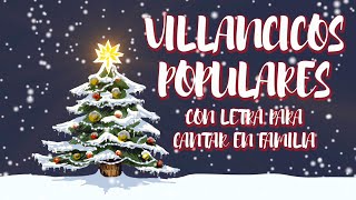 Villancicos Populares Con Letra para Cantar en Familia [upl. by Ahteral]