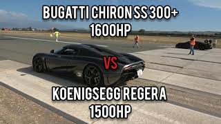 Bugatti Chiron SS 300 Vs Koenigsegg Regera  Drag Race 400kmh [upl. by Eirrok]