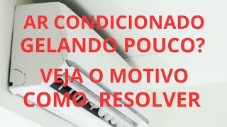 📢 Ar condicionado gelando pouco é ventilando fracosaiba como resolver [upl. by Lucho]