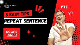 PTE Repeat Sentence 2024  5 Important amp Easy Tips  Speaking Module [upl. by Sanez]