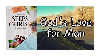 Love Audiobook Steps to Christ  Gods Love for Man by Ellen G White [upl. by Bust]