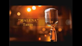 Malena  Tango  Karaoke [upl. by Rawde]