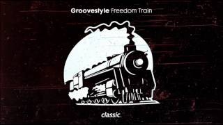 Groovestyle Freedom Train D Boogies For Change [upl. by Amrac]