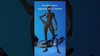 me when I see a superhero skin in fortnite shorts transformers fortnitememe [upl. by Canute]