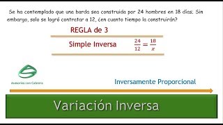 Regla de 3 Simple Inversa Variación Inversa Ejemplo 2 [upl. by Norahc]