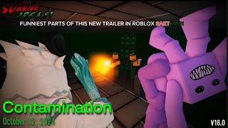 NEW ROBLOX SAKTKIA51 CONTAMINATION TRAILER RELEASE DATE BUT I PUT THE FUNNIEST PARTS OF THE TRAILER [upl. by Attiuqehs]