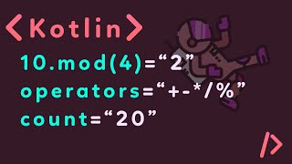 Kotlin For Beginners Tutorial Arithmetic Operators Assignment Operators [upl. by Velasco]