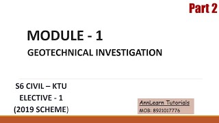 Module 1  Lecture 2  Geotechnical Investigation  Elective 1 [upl. by Rahel]