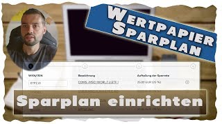 Wertpapiersparplan einrichten und ändern ETF amp Aktien [upl. by Tteltrab]