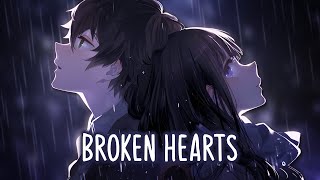 Nightcore  Broken Hearts Lyrics  Sped Up Switching Vocals [upl. by Blisse]