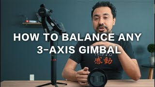 How to Balance any 3axis Gimbal  Take MOZA Air as an Example [upl. by Essined]