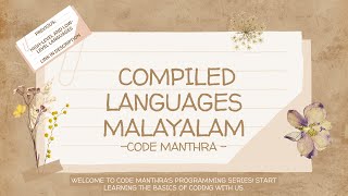 Compiled Programming Languages Explained in Malayalam  Types of Programming Languages Code Manthra [upl. by Eimrots]