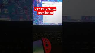 X12 Plus game installation [upl. by Novelia]