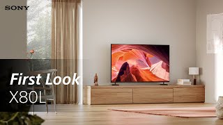 FIRST LOOK Sony BRAVIA X80L TV [upl. by Eira]