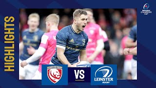 Highlights  Gloucester Rugby v Leinster Rugby Round 3│Heineken Champions Cup 202223 [upl. by Flanna]