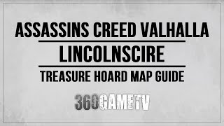 Assassins Creed Valhalla Lincolnscire Hoard Map Location  Solution  Treasure Hoard Map Guides [upl. by Colt]