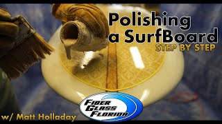 Polishing a surfboard  how to polish a surfboard [upl. by Halimak]