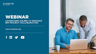 Webinar Leveraging Solibri to Enhance BIM Project Collaboration [upl. by Daryl59]