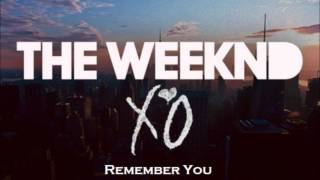 The Weeknd  Remember You No Wiz Khalifa Edit [upl. by Piscatelli]