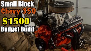 Budget Building a Small Block Chevy 350 for 1500 [upl. by Aitekram]