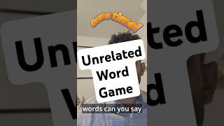 Know the Unrelated Words Game [upl. by Annmaria]