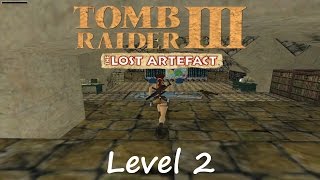 Tomb Raider 3 Lost Artifact Walkthrough  Level 2 Willards Lair [upl. by Prentice]