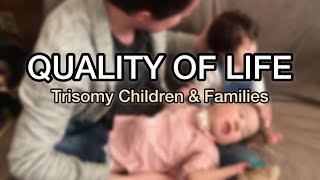 Trisomy 13 Quality of Life  13トリソミー [upl. by Lock]