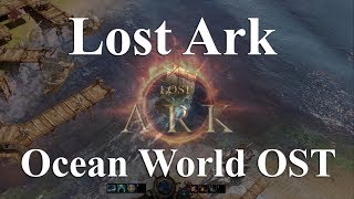 Lost Ark  Ocean World OST [upl. by Bates124]