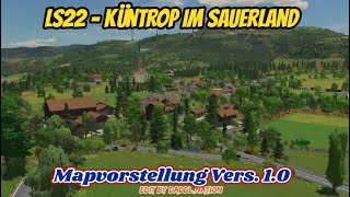 LS22FS22  Küntrop im Sauerland Vers 10 Mapvorstellung [upl. by Chuah]