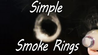 How to Make Smoke Rings [upl. by Santos]