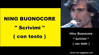 quot SCRIVIMI quot con testo  NINO BUONOCORE  anno 1990 [upl. by Franny]