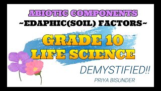 ABIOTIC COMPONENT EDAPHIC FACTORS [upl. by Hotchkiss]