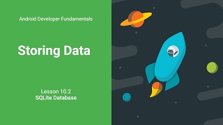 Store Data Using SQLite Database Android Development Fundamentals Unit 4 Lesson 102 [upl. by Ihsoyim725]