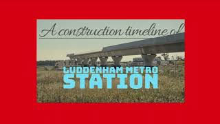 Luddenham Metro Station  A timeline of construction [upl. by Iramat577]