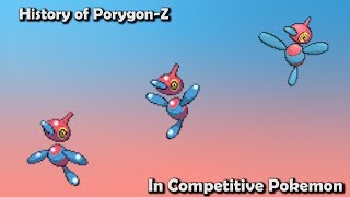 How GOOD was PorygonZ ACTUALLY  History of PorygonZ in Competitive Pokemon Gens 46 [upl. by Jerrol]