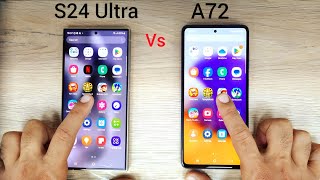 Samsung S24 Ultra vs A72  SPEED TEST [upl. by Oinotnaocram590]