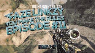 You Make The Rules 11  FaZe Linkzy [upl. by Gosnell]