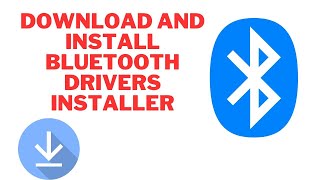 How to Install Bluetooth Drivers Installer on Your Computer  Download and Install Bluetooth driver [upl. by Gabrielli]