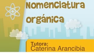 Nomenclatura orgánica [upl. by Algie]