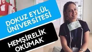 Dokuz Eylül Üniversitesi  Hemşirelik  Hangi Üniversite Hangi Bölüm [upl. by Oigaib]