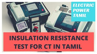 Insulation Resistance Test For CT In Tamil [upl. by Annabelle624]