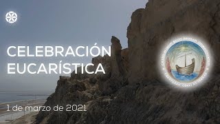 1 de marzo de 2021  Celebración Eucarística  Magdala [upl. by Tessa]