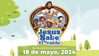 Jesús Sabe Él Te Cuida Himno Tema Día del Aventurero 2024 [upl. by Yenahpets]