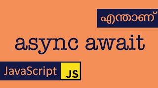 async  await  JavaScript  Malayalam  Promise [upl. by Adaven]