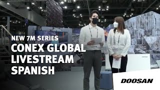 Hyundai Doosan Infracore CONEX GLOBAL LIVESTREAM – SPANISH [upl. by Jobie380]