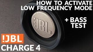 JBL Charge 4  How to activate Low Frequency Mode  Bass Test Disable DSP [upl. by Call]