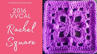 Rachel Motif  2016 VVCAL Crochet Motif [upl. by Bennink]