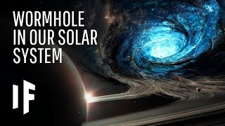 What If a Wormhole Formed in Our Solar System [upl. by Zeus]